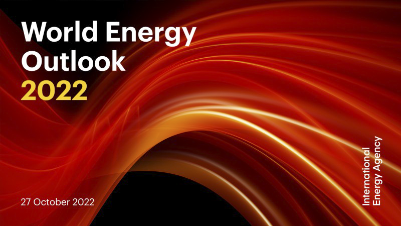 Release of IEA World Energy Outlook 2022 – will the energy crisis